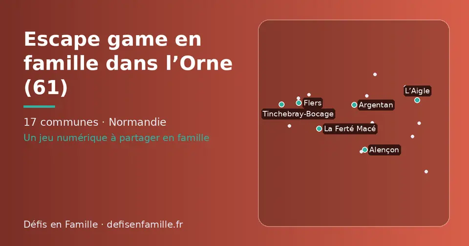 Carte schématique des 17 communes de l’Orne présentées sur ce site